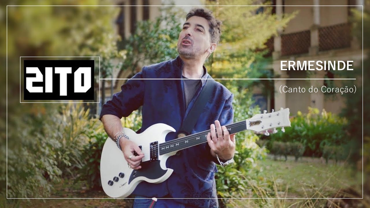 ZITO - Ermesinde (Canto do Coração) (Official Video)