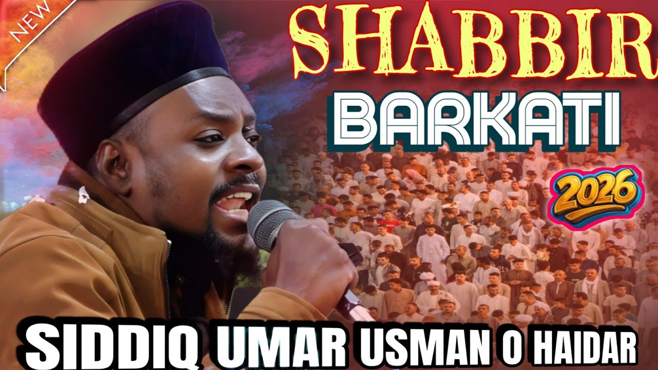 Shabbir Barkati New Naat 2026 | Siddiq Umar Usman o Haidar | Shabbir Barkati Naat 2026 