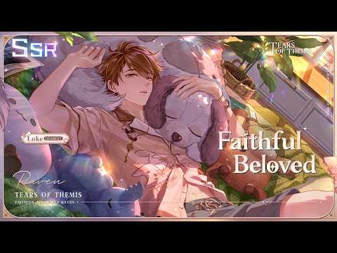 ✦ Faithful Beloved ✦ Luke SSR Trailer | Tears of Themis | JP DUB