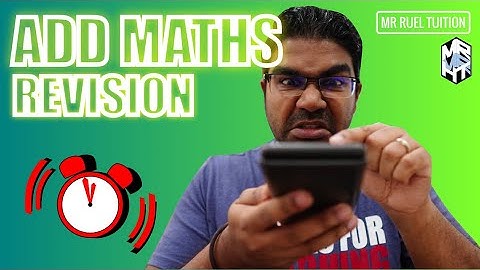Add Maths Last Minute Revision 2022 | SPM, IGCSE, High School