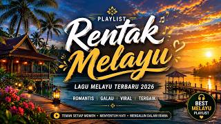 Lagu Melayu Terbaru & Terpopuler 2026 ⭐ Nonstop Playlist