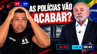 Lula said he will end the police forces - Understand it in the light of the law