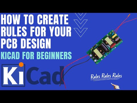 KiCad Tutorial  - Setting up your clearance and track width rules for your PCB Design.