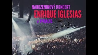 NAROZENINOVÝ KONCERT ENRIQUE IGLESIASE V PRAZE 2018
