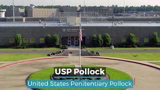 USP Pollock | Pollock Penitentiary