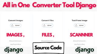Images Files, Converter & Scanner Project in Django Source Code