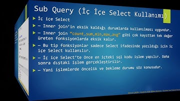 Hafta 04 - Ders 004) Sub Query (İç İçe Select Kullanımı)