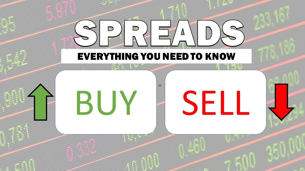 What is the 'Spread' in Finance? YouTube