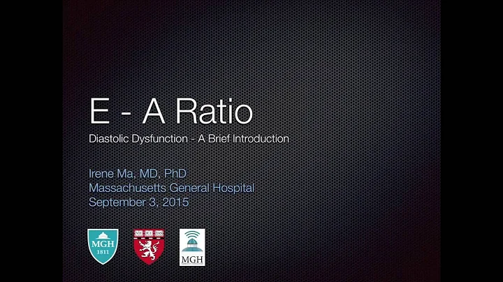 E/A Ratio and Diastolic Dysfunction