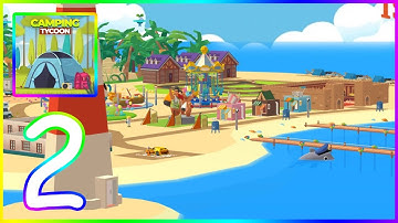 Camping Tycoon‏ - Gameplay walkthrough Part 2 (iOS, Android)
