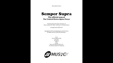 SEMPER SUPRA Official song of The US Space Force Arranged for Brass Quintet