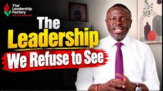 EPISODE 21: THE LEADERSHIP WE REFUSE TO SEE Guide