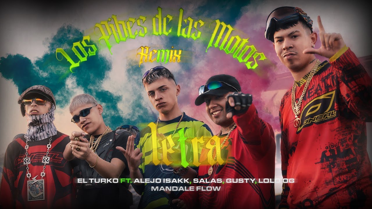 Key & BPM for Los Pibes de las Motos - Remix by El Turko, Alejo Isakk,  Gusty dj, Salastkbron, Lolo OG, Mandale Flow