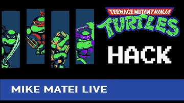 Ultimate TMNT (NES Hack) Mike Matei Live