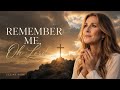 Cèline Dion Remember Me O Lord 13 Minutes Of Extremely Calm Prayer Hymn Let Us Pray 