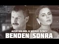 Benden Sonra Azer Bülbül Rza Tamer Merve Özbey 2025 Remix Benden Sonra Azer Bülbül Rza Tamer Merve Özbey 2025 Remix