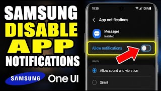 How to disable app notifications on Samsung One UI - Easy Tutorial