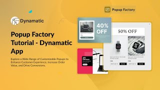 Popup Factory Tutorial | Create High-Converting Shopify Popups with Dynamatic App