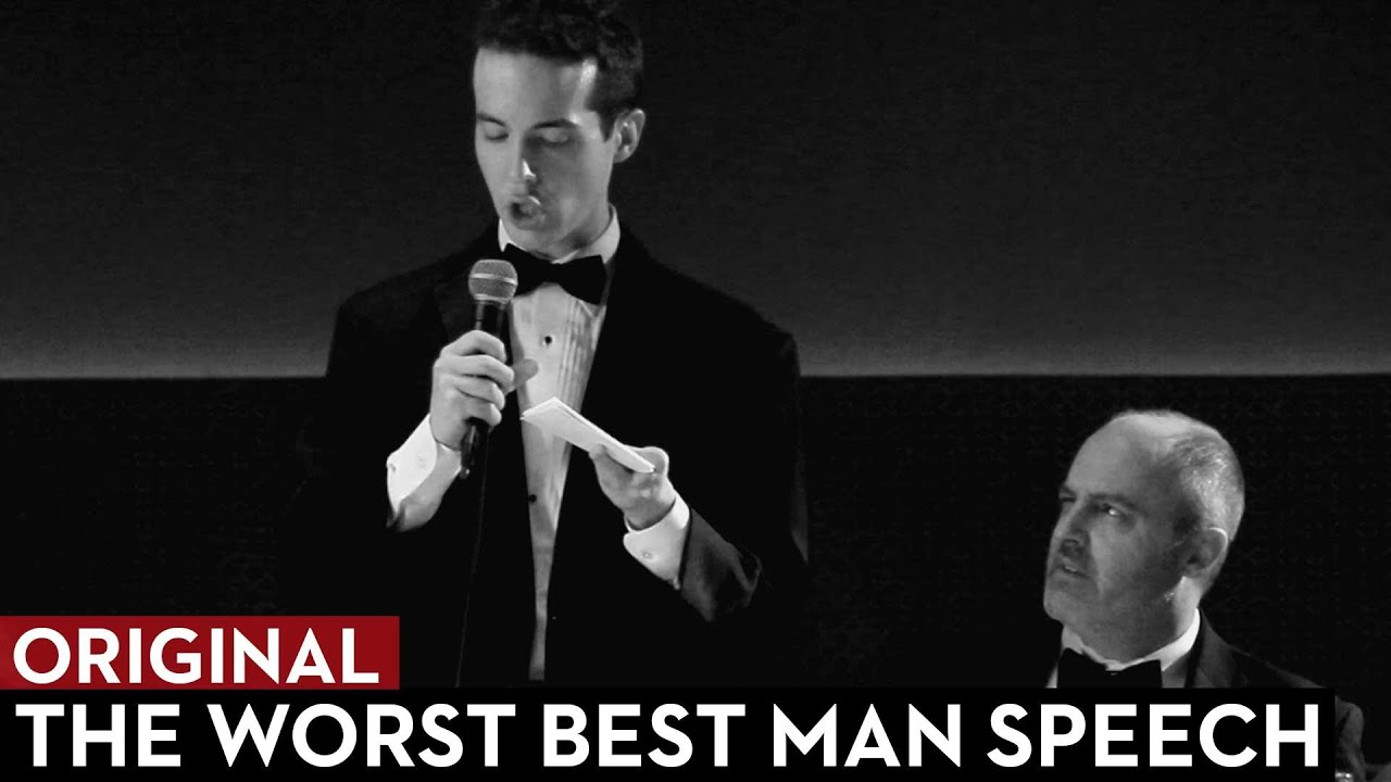 The Worst Best Man Speech