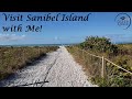 Visit SANIBEL ISLAND with Me! Beach Walk &amp; Shelling (February 2019)