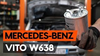 Changer un filtre à carburant sur MERCEDES-BENZ VITO 1 (W638) [TUTORIEL AUTODOC]