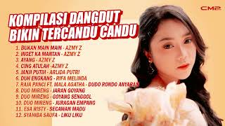 KOMPILASI DANGDUT BIKIN TERCANDU CANDU - AZMY Z, ARLIDA PUTRI, RIFA MELINDA