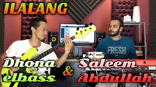 ILALANG COVER - Dhona elbass feat Saleem Abdullah chords