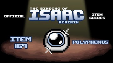 Official TBOI Item Guides No. 169: Polyphemus