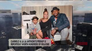 Carmelo and La La s prenup reportedly worth hundreds of millions Rumor Report