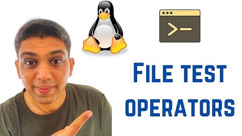 Shell Scripting Tutorial for Beginners - File test operators