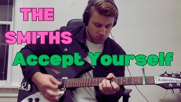 Accept Yourself - The Smiths Full Guitar Cover | Rickenbacker 330 Jetglo