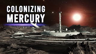 2 или 3 способа колонизировать Меркурий