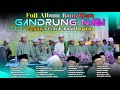 Kumpulan sholawat gandrung nabi  terbaik spesial ramadhan 2024 