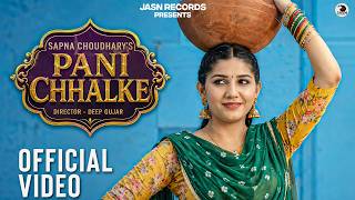 Pani Chhalke (Official Video) | Sapna Choudhary | Manisha Sharma | New Haryanvi Songs Haryanavi 2026