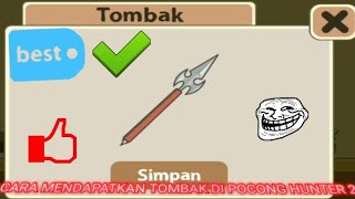 CARA MENDAPATKAN TOMBAK DI POCONG HUNTER 2
