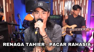 RENAGA TAHIER - PACAR RAHASIA | BY CAPPUCINO BAND (COVER)