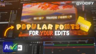 Popular Fonts For Your EDITS! | 35  most used fonts! | VoiDifyFX