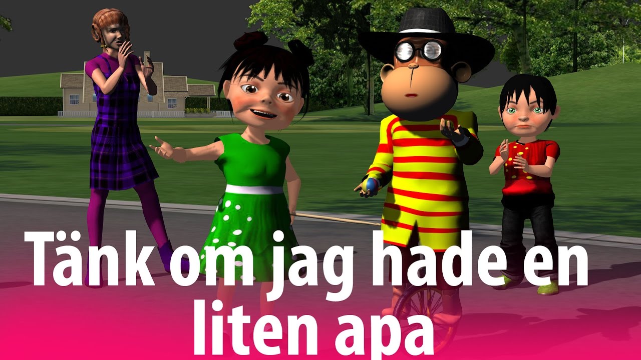 Barnsånger på svenska | Tänk om jag hade en liten apa 3D