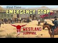 EMERGENCY STOP (LVL - 80) First Run... Westland Survival | AP GAMING