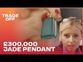 300000 for a piece of jade  luxury pawn shop  trade off