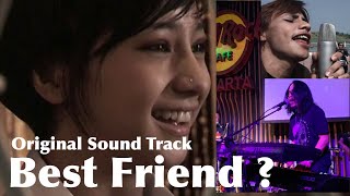 Best Friend - President (OST Best Friend ?)