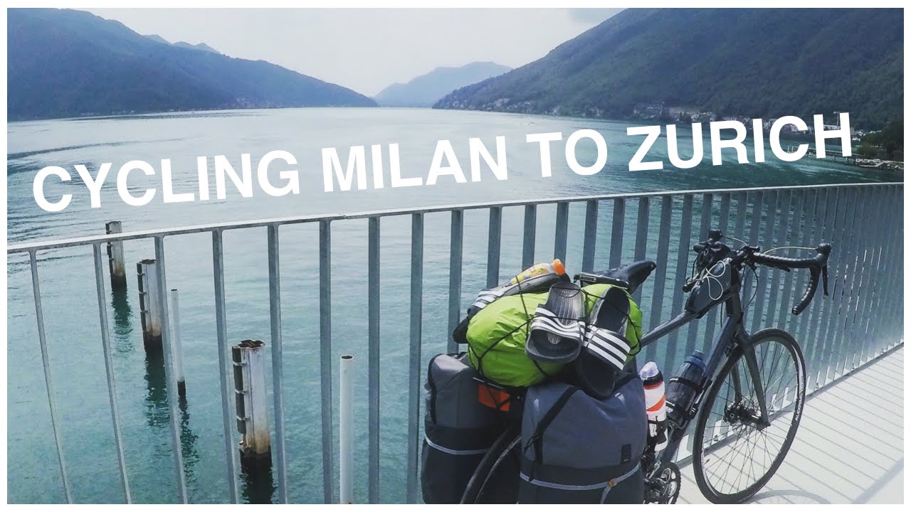 Cycling Milan to Zurich over The Alps