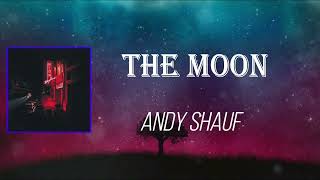 Andy Shauf - The Moon (Lyrics)