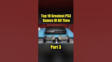 Top 10 Greatest PS3 Games Of All Time (according to fans) PART 3