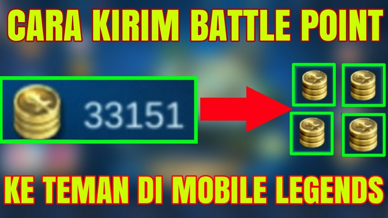 CARA KIRIM BATTLE POINT KE TEMAN DI MOBILE LEGENDS YouTube