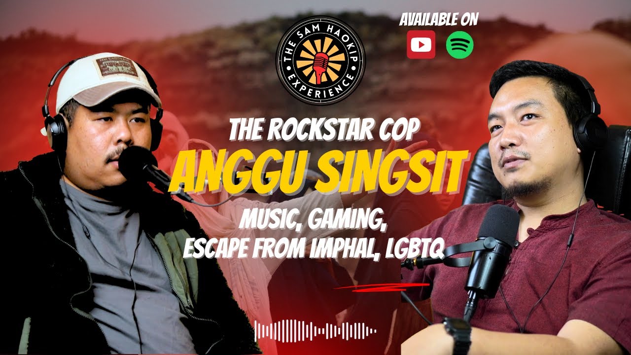 Sam Haokip Experience #13 - Anggu Singsit