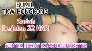 🔴BUMIL TKW HONGKONG SUDAH BERJALAN 22 HARI SUNTIK PERUT KARENA GULA DARAH ADA DIABETES @IndahTv