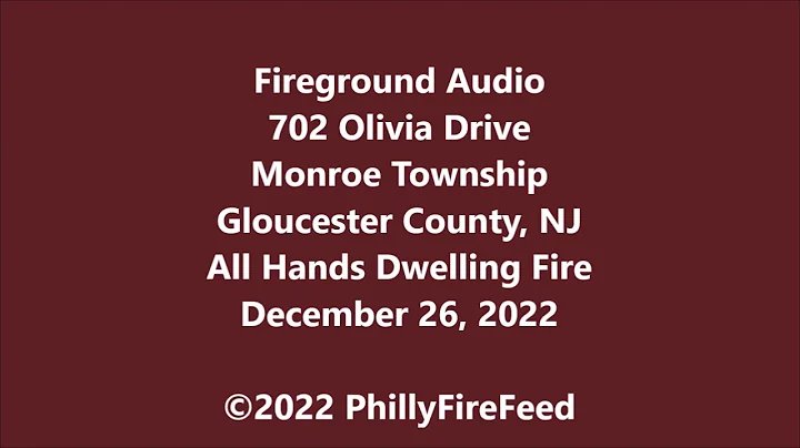 12-26-22, 702 Olivia Dr, Monroe Twp, Gloucester Co, NJ, All Hands Dwelling Fire