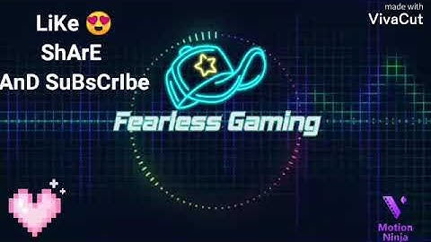 Fearless Gaming Intro 😊