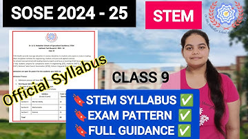 class 9th sose stem official syllabus, exam pattern, process 2024-25 #sosesyllabus#sose_2024 #yoneek
